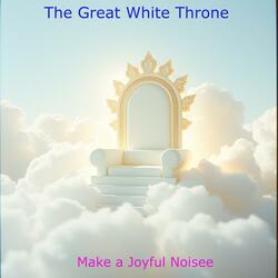 The Great White Throne