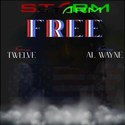 Free (feat. Twelve & Al Wayne of 4Cast)