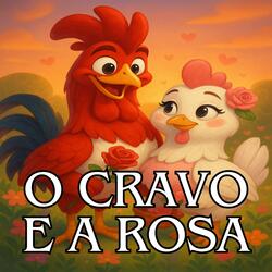 O Cravo e a Rosa