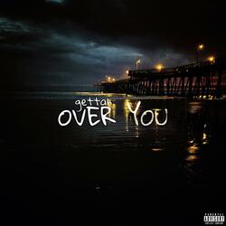 Over You