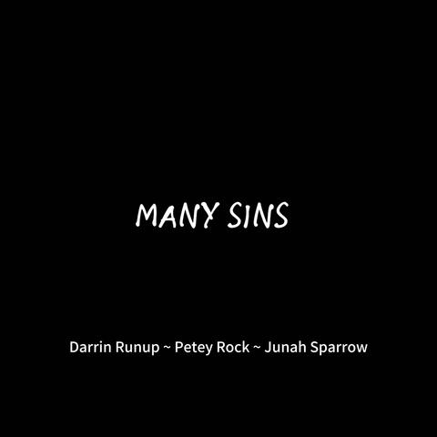 Many Sins (feat. Petey Rock & Junah Sparrow)