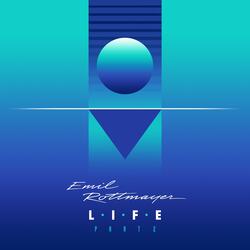L.I.F.E, Pt. 2