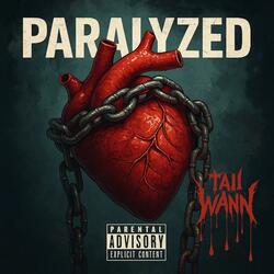 Paralyzed