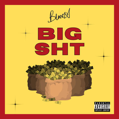 Big Sht