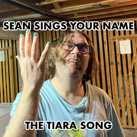 The Tiara Song