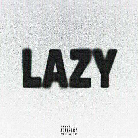 Lazy