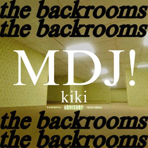 the backrooms (feat. kiki)