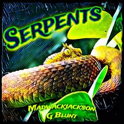 Serpents (feat. G-Blunt)