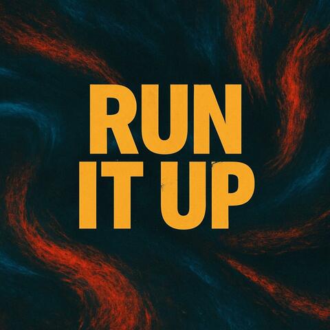 RUN IT UP (feat. Jax Ryder)