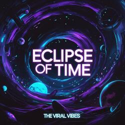 ECLIPSE OF TIME