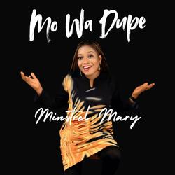 Mo Wa Dupe