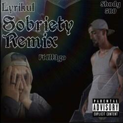 Sobriety (Ill3go Remix)
