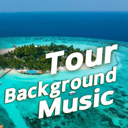 Travel Background Music By Newton JR | TOUR MUSIC