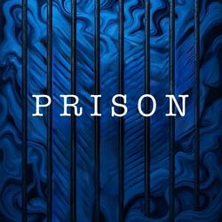 Prison