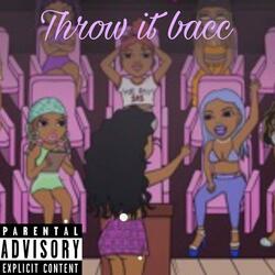 Throw it bacc (feat. C4offda4oe)