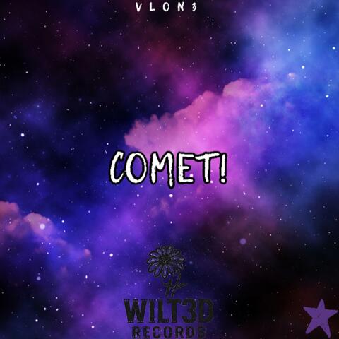 COMET!