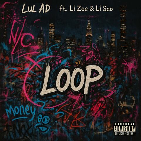 Loop (feat. Li Sco & Li Zee)