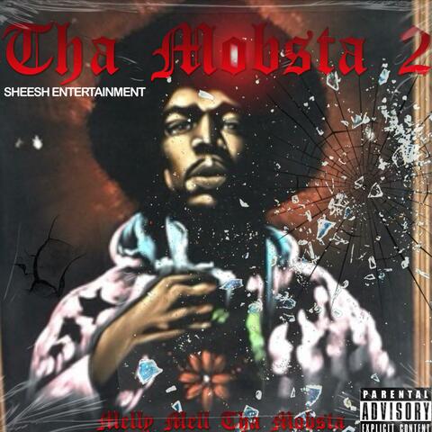 Tha Mobsta 2