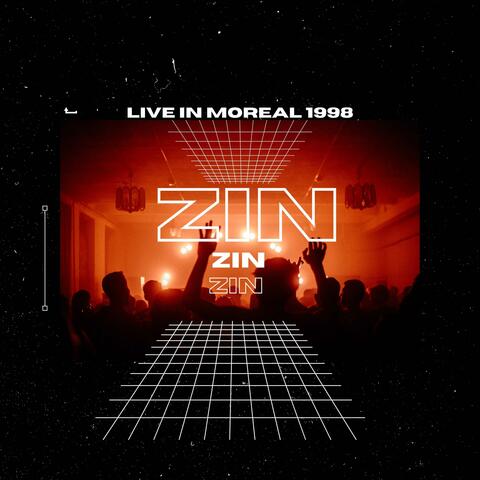 zin " live in Moreal 1998 "