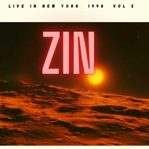 zin " live in new york in 1998 vol 2 "