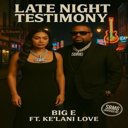 Last Night Testimony