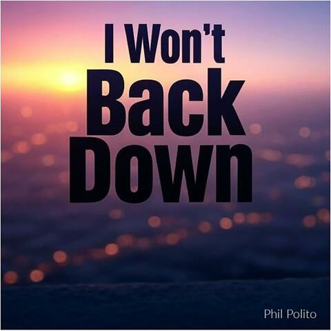 I Wont Back Down