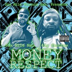 Money,Respect (feat. Derek Alexander)