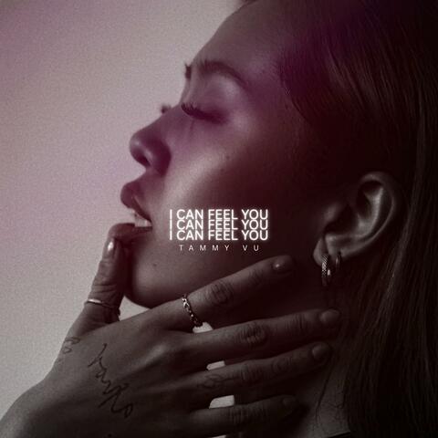 I Can Feel You