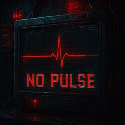 No Pulse