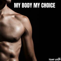 My Body My Choice
