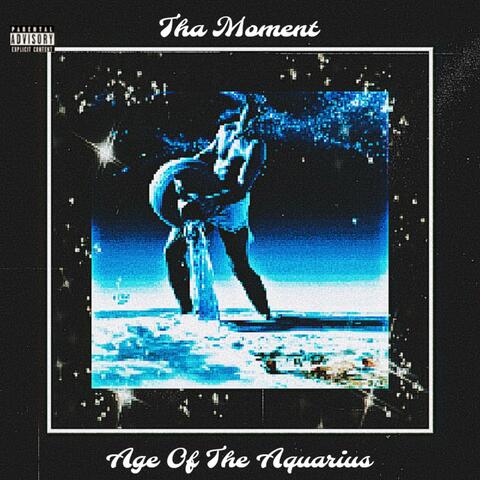 Age Of The Aquarius