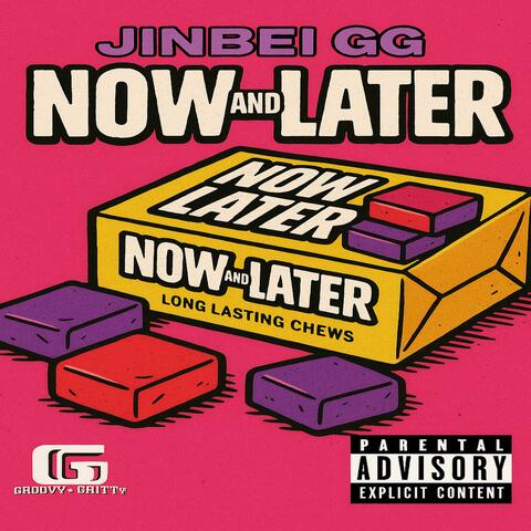 Now and Later