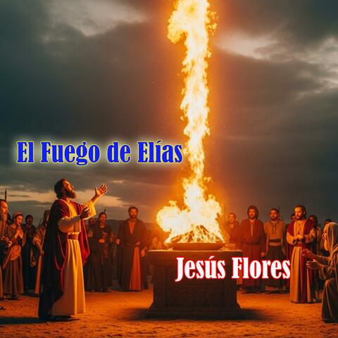 El Fuego de Elías
