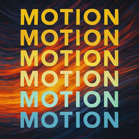 MOTION