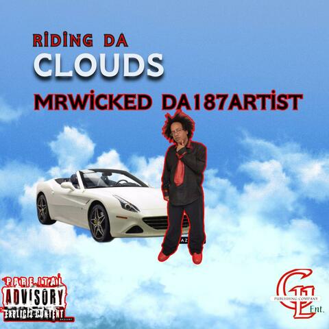 Riding Da Clouds