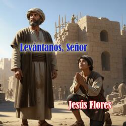 Levántanos, Señor