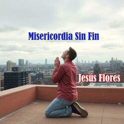 Misericordia Sin Fin