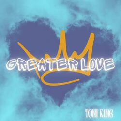 Greater Love