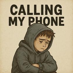 Calling My Phone