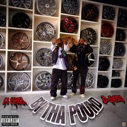 By Tha Pound (feat. T.A. STACCX)
