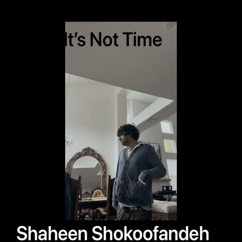 It's Not Time (Uptempo)