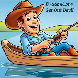 Get Out Devil