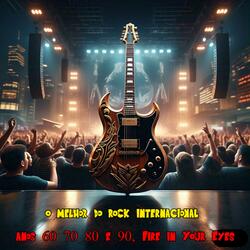 o melhor do rock internacional anos 60 70 80 e 90, Fire in Your Eyes