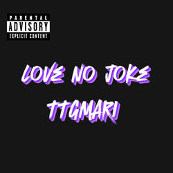 Love No Joke