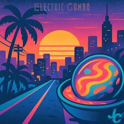 Electric Gumbo
