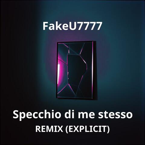 Specchio di me stesso RMX