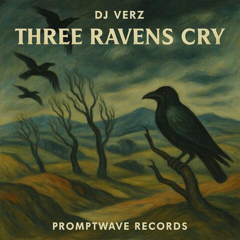 Three Ravens Cry
