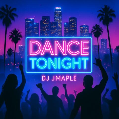 Dance Tonight