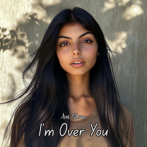 I'm Over You