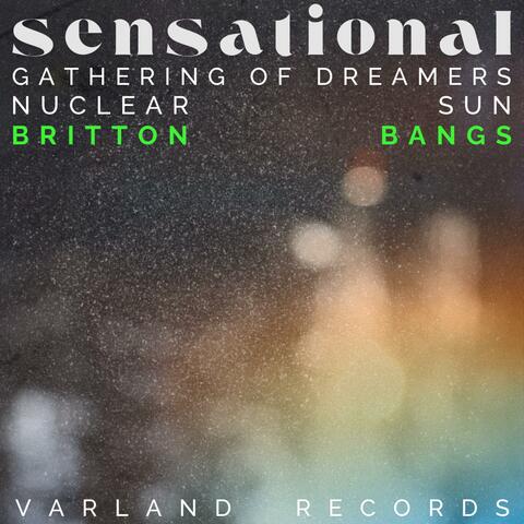 Gathering Of Dreamers (Nuclear Sun)
